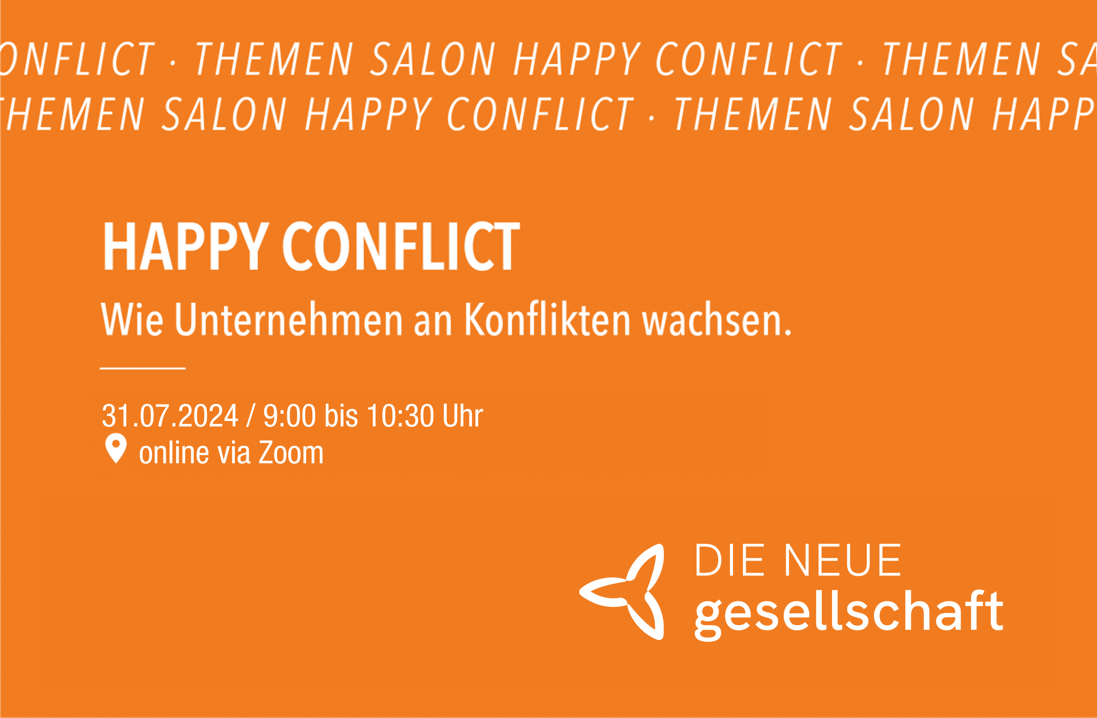 Happy Conflict neuer Temrin 